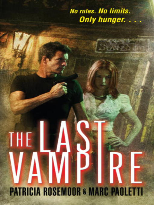 Title details for The Last Vampire by Patricia Rosemoor - Wait list